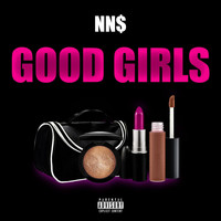 NN$ - Good Girls (Explicit)