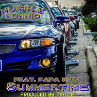 Hussle Hunnid - Summertime (feat. Papa Nutt)
