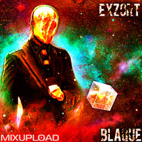 Blaque - EXZORT