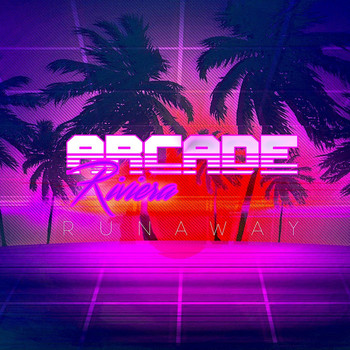 Arcade Riviera - Runaway