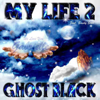 Ghost Black - My Life 2 (feat. Sandy Star)
