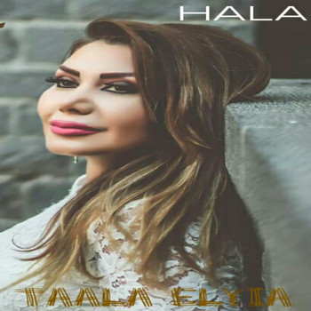 Hala - Taala Elyia