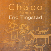 Eric Tingstad - Chaco (Remix)