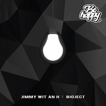 Jimmy Wit An H, Bioject - Light in The Dark (Explicit)