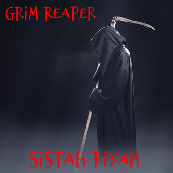Sistah Fiyah - Grim Reaper