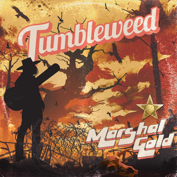 Marshal Gold - Tumbleweed
