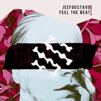 JeefGustavo - Feel The Beat