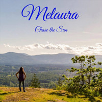 Melaura - Chase the Sun