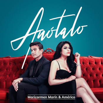 Maricarmen Marin - Anótalo (feat. Américo)