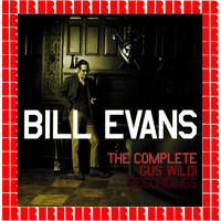 Bill Evans - The Complete Gus Wildi Recordings