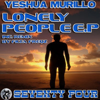Yeshua Murillo - Lonley People EP