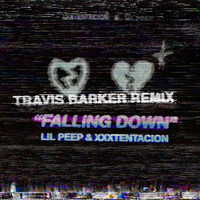 Lil Peep & XXXTENTACION - Falling Down (Travis Barker Remix [Explicit])