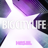 Hazel - Big City Life