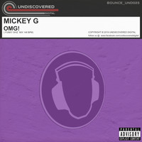 Mickey G - OMG! (Explicit)
