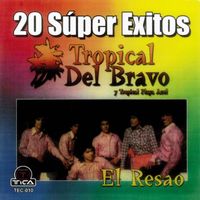 Tropical Del Bravo - El Resao