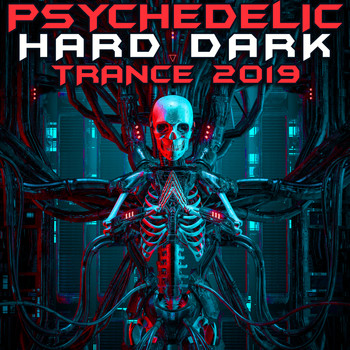 Goa Doc - Psychedelic Hard Dark Trance 2019