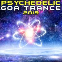 Goa Doc - Psychedelic Goa Trance 2019 (DJ Mix)