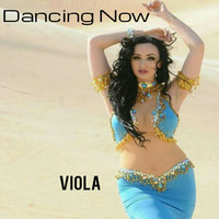 Viola - Dancing Now