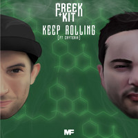 Freek & Kit - Keep Rolling