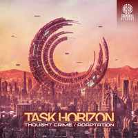 Task Horizon - Thought Crime