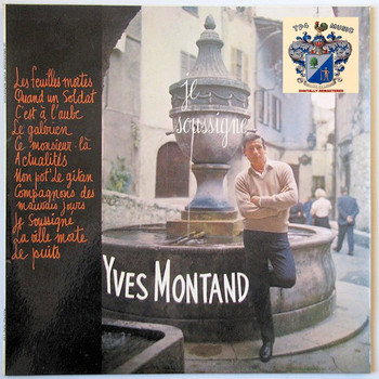 Yves Montand - Je soussigné Yves Montand