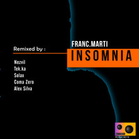 Franc.Marti - Insomnia (Remixes)