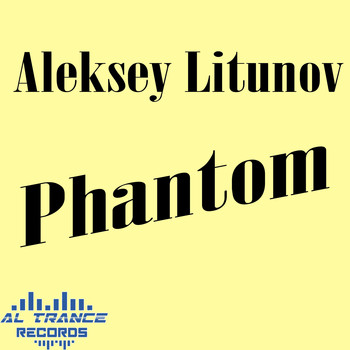 Aleksey Litunov - Phantom