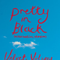 Velvet Volume - Pretty in Black (Alternative Version)