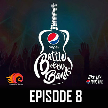 Various Artists - Pepsi Battle of the Bands, Episode 8