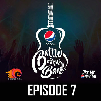 Various Artists - Pepsi Battle of the Bands, Episode 7