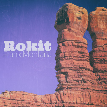 Frank Montana - Rokit