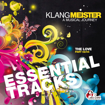 Various Artists - Klangmeister - A Musical Journey (The Love, Pt. 02/04, Essential Tracks)