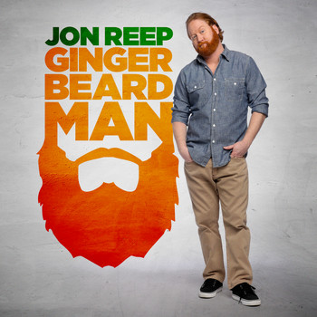 Jon Reep - Ginger Beard Man (Explicit)