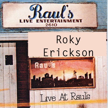 Roky Erickson - Live at Raul's