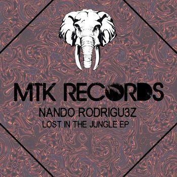 Nando Rodrigu3z - Lost in the jungle EP