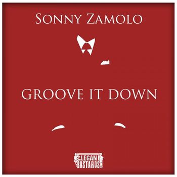 Sonny Zamolo - Groove It Down