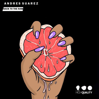 Andres Suarez - Back To The Raw