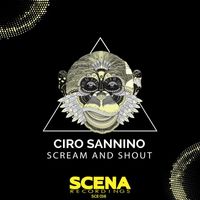 Ciro Sannino - Scream and Shout