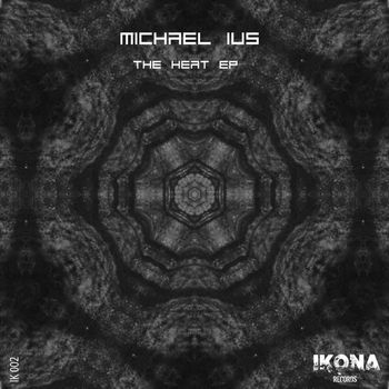 Michael Ius - The Heat EP