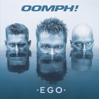 Oomph! - Ego (Explicit)