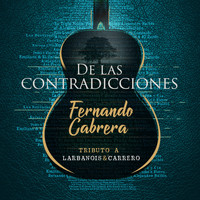 Fernando Cabrera - De las Contradicciones