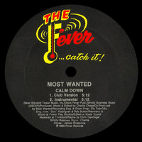 III Most Wanted - Calm Down