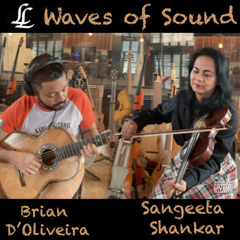 Sangeeta Shankar &  Brian D'Oliveira - Waves of Sound - Single