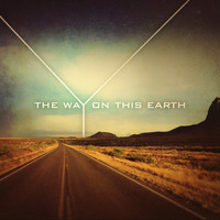 The Way On This Earth - The Way Back