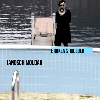 Janosch Moldau - Broken Shoulder