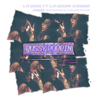 La Zowi - Pussy Poppin (Explicit)