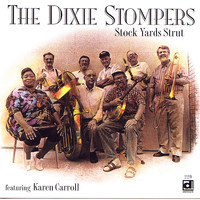Dixie Stompers - Stock Yards Strut