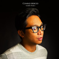 Conrad Merced - Tender Beats