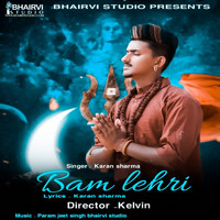 karan sharma - Bam Lehri