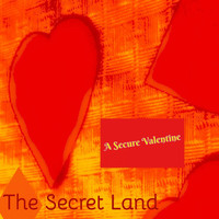 The Secret Land - A Secure Valentine